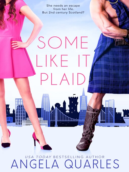Title details for Some Like it Plaid by Angela Quarles - Available